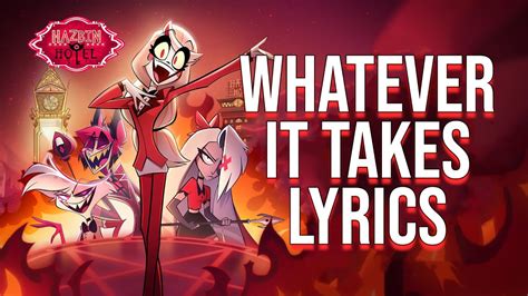 whatever it takes lyrics|whatever it takes hazbin hotel lyrics.